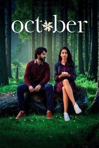 Download October (2018) Hindi Movie WEB- DL || 480p [450MB] || 720p [1GB] ||