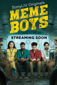 Download Meme Boys 2022 (Season 1) {Hindi – Tamil} {Sony Liv Series} WeB-DL || 480p [100MB]  || 720p [250MB] || 1080p [500MB]