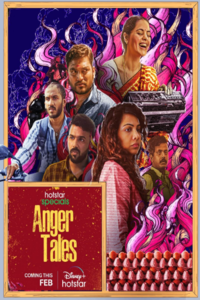 Download Anger Tales 2023 (Season 1) Hindi {Hotstar Series} WeB-DL || 480p [125MB] || 720p [320MB] || 1080p [1.2GB]