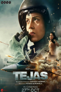 Download Tejas (2023) Hindi Movie WEB-DL || 480p [400MB] || 720p [1GB] || 1080p [2.2GB]